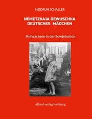 Cover von Nemetzkaja Dewuschka - Deutsches Mädchen