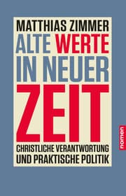 Cover von Alte Werte in neuer Zeit