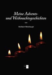 Cover von Meine Advents- und Weihnachtsgeschichten