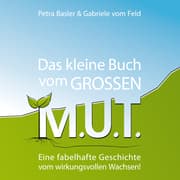 Cover von Das kleine Buch vom GROSSEN M.U.T.