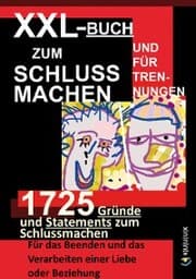 Cover von XXL-Buch zum Schluss Machen und für Trennungen