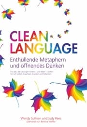 Cover von Clean Language - Enthüllende Metaphern und öffnendes Denken