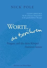 Cover von Worte, die berühren: Fragen auf die dein Körper Antwort kennt