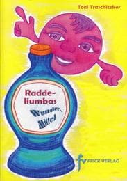 Cover von Raddeliumbas Wundermittel
