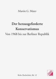 Cover von Der herausgeforderte Konservatismus