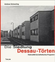 Cover von Die Siedlung Dessau-Törten