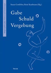 Cover von Gabe - Schuld - Vergebung