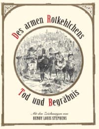Cover von Des armen Rotkehlchens Tod und Begräbnis