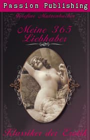 Cover von Klassiker der Erotik 5: Meine 365 Liebhaber