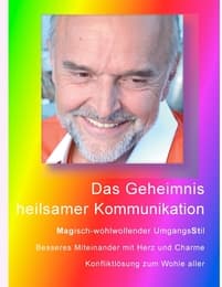 Cover von Das Geheimnis heilsamer Kommunikation