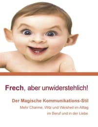 Cover von Frech, aber unwiderstehlich