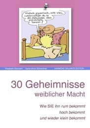 Cover von 30 Geheimnisse weiblicher Macht!