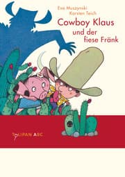 Cover von Cowboy Klaus und der fiese Fränk