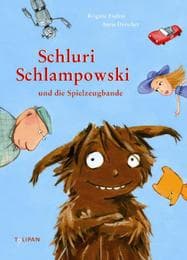 Cover von Schluri Schlampowski und die Spielzeugbande