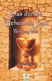 Cover von Das dunkle Geheimnis Jesu