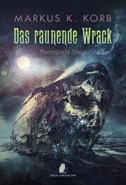 Cover von Das raunende Wrack