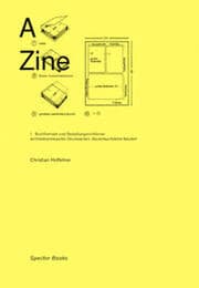 Cover von A Zine/ Aspekte architekturrelevanter Drucksachen