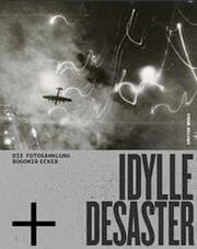 Cover von Idylle + Desaster
