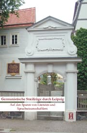 Cover von Germanistische Streifzüge durch Leipzig