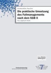 Cover von Die praktische Umsetzung des Fallmanagements nach dem SGB II