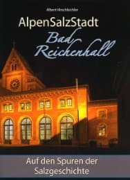 Cover von AlpenSalzStadt Bad Reichenhall