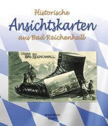 Cover von Historische Ansichtskarten aus Bad Reichenhall