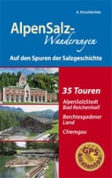 Cover von AlpenSalz-Wanderungen Auf den Spuren der Salzgeschichte