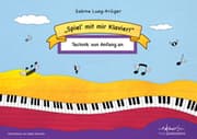 Cover von Spiel' mit mir Klavier - Technik von Anfang an