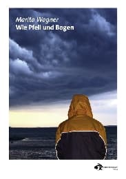Cover von Wie Pfeil und Bogen