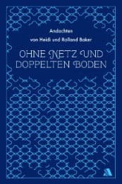 Cover von Ohne Netz und doppelten Boden