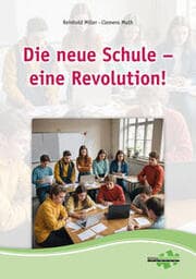Cover von Die neue Schule - eine Revolution