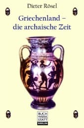 Cover von Griechenland - die archaische Zeit