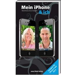 Cover von Mein iPhone & ich - Geeignet für iPhone 4 und iOS4
