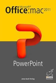 Cover von Microsoft PowerPoint 2011 für den Mac