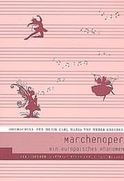 Cover von Märchenoper - Ein europäisches Phänomen