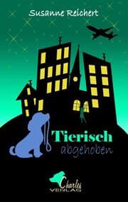 Cover von Tierisch abgehoben