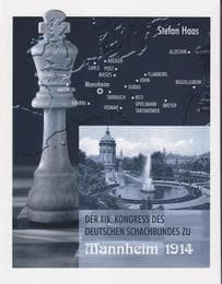 Cover von Der XIX. Kongress des Deutschen Schachbundes zu Mannheim 1914