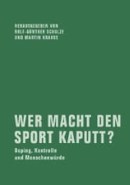 Cover von Wer macht den Sport kaputt?