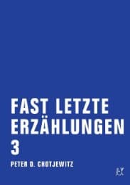 Cover von Fast letzte Erzählungen 3