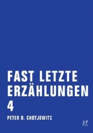 Cover von Fast letzte Erzählungen 4