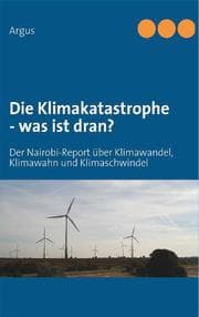 Cover von Die Klimakatastrophe - was ist dran?