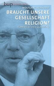 Cover von Warum unsere Gesellschaft Religion braucht