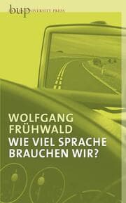 Cover von Wieviel Sprache brauchen wir?