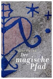 Cover von Der magische Pfad