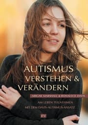 Cover von Autismus verstehen & verändern