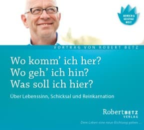 Cover von Wo komm ich her? Wo geh ich hin? Was soll ich hier?