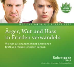 Cover von Ärger, Wut und Hass in Frieden verwandeln