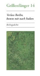 Cover von Verlass Berlin, komm mit nach Indien