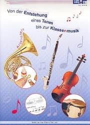 Cover von Von der Entstehung eines Tones bis zur Klassenmusik