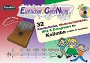 Cover von Einfacher!-Geht-Nicht: 32 Kinderlieder, Weihnachtslieder, Hits & Evergreens für Kalimba (C-DUR, 17 Lamellen)